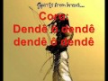 Instrutor Ligeiro - Dendê ô dendê (Capoeira ...