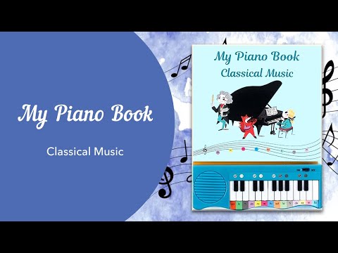 Книга My Piano Book: Classical Music video 1