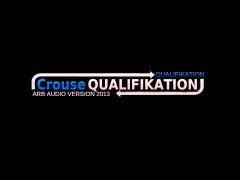 ARB Audio 2013 - Crouse [Qualifikation]