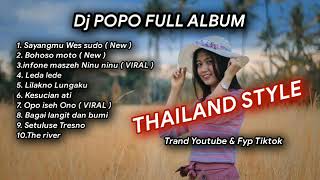 Download lagu DJ popo FULL ALBUM TERBARU SAYANGMU WES SUDO | OPO ISEH ONO | LILAKNO LUNGAKU | THAILAND STYLE mp3 Download lagu DJ popo FULL ALBUM TERBARU SAYANGMU WES SUDO | OPO ISEH ONO | LILAKNO LUNGAKU | THAILAND STYLE mp3