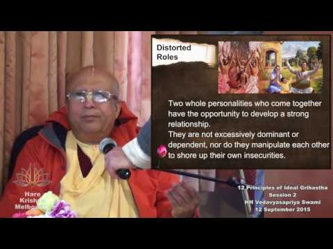 12 Principles of Ideal Grihastha Session 2 of 4 by HH Vedavyasapriya Swami