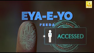 Download lagu Feeda - Eya-E-Yo mp3