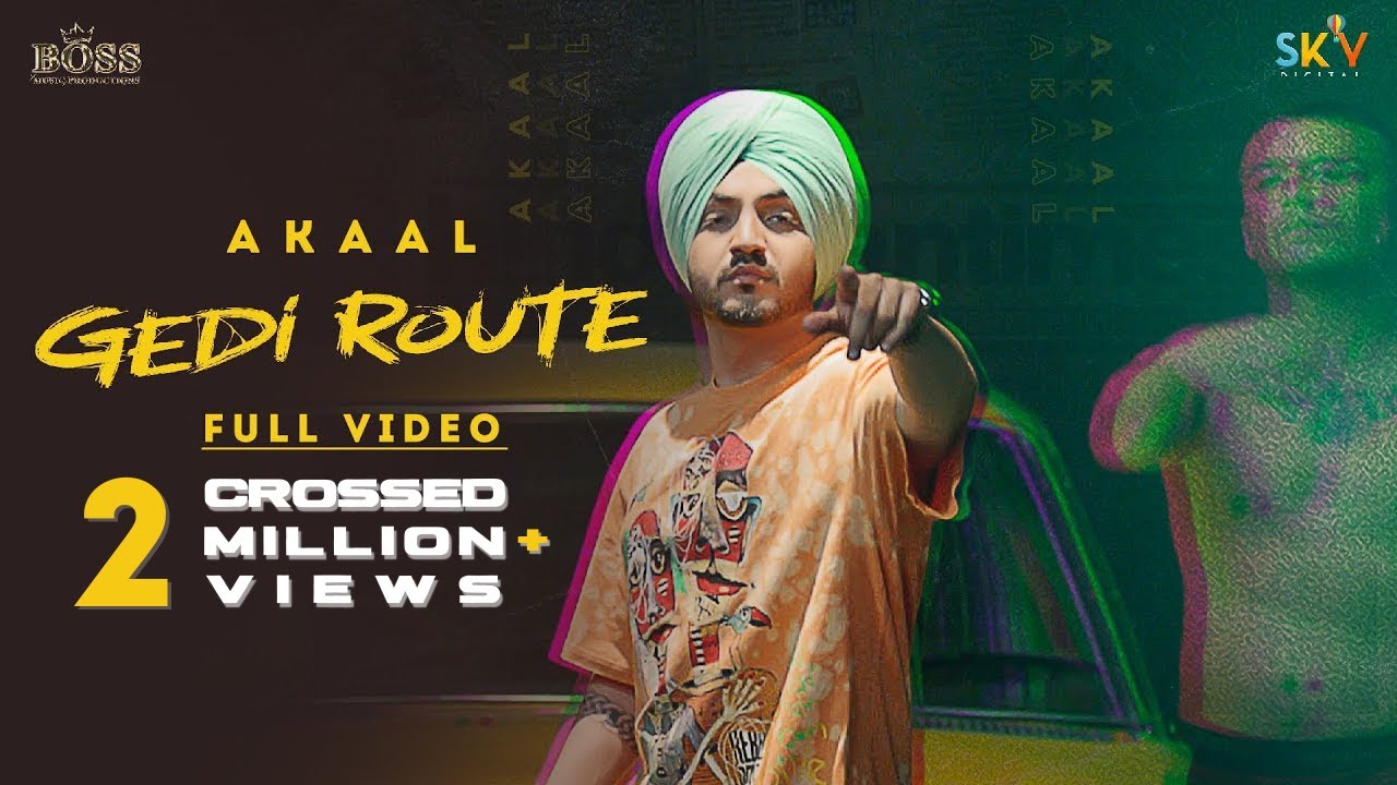 Gadi Route| Akaal Lyrics