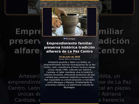 Emprendimiento familiar preserva histórica tradición alfarera de La Paz Centro