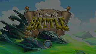 Fairtravel Battle gameplay - GogetaSuperx