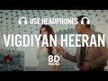 Vigdiyan Heeran 8D AUDIO Honey 3 0 Yo Yo Honey Singh Urvashi Rautela