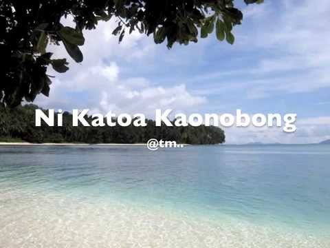 NI KATOA KAONOBONG by Brian Taki - Kiribati@tm..