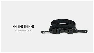 Matador Better Tether Gear Straps Demo