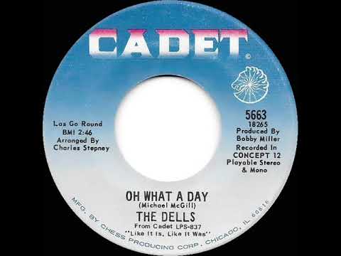 1970 HITS ARCHIVE: Oh What A Day - Dells (stereo 45)