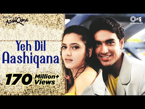 Yeh Dil Aashiqana - Video Song | Yeh Dil Aashiqana | Karan Nath & Jividha | Kumar Sanu & Alka Yagnik