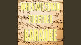 When we stand together