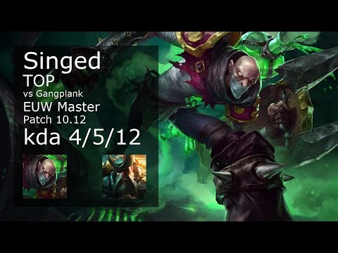 Singed Top vs Gangplank - EUW Master 4/5/12 Patch 10.12 Gameplay