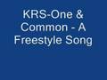 KRS-One & Common - A Freestyle Song