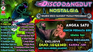 Download lagu Disco Dangdut Nostalgia | Amry Palu & Neneng Anjarwati | Koleksi Pilihan Penggemar - Angka Satu mp3