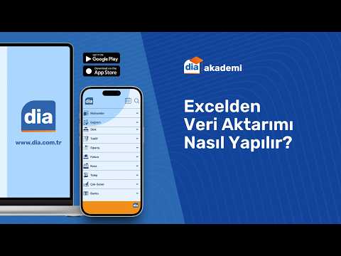 DİA'da Excelden Veri Aktarımı Nasıl Yapılır?