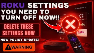 ROKU SETTINGS You NEED To DELETE Now! 2025 UPDATE!