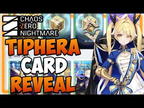 TIPHERA CARD REVEAL + Great Rift Preview I Chaos Zero Nightmare