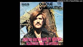 Quique Villanueva - Quiero Gritar Que Te Quiero