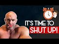 It's Time to Shut Up Do Your Sh*t and Reach Your Goals!