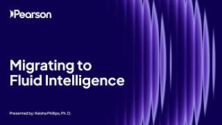 Migrating to Fluid Intelligence