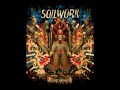 Soilwork - Let This River Flow + Lyrics 