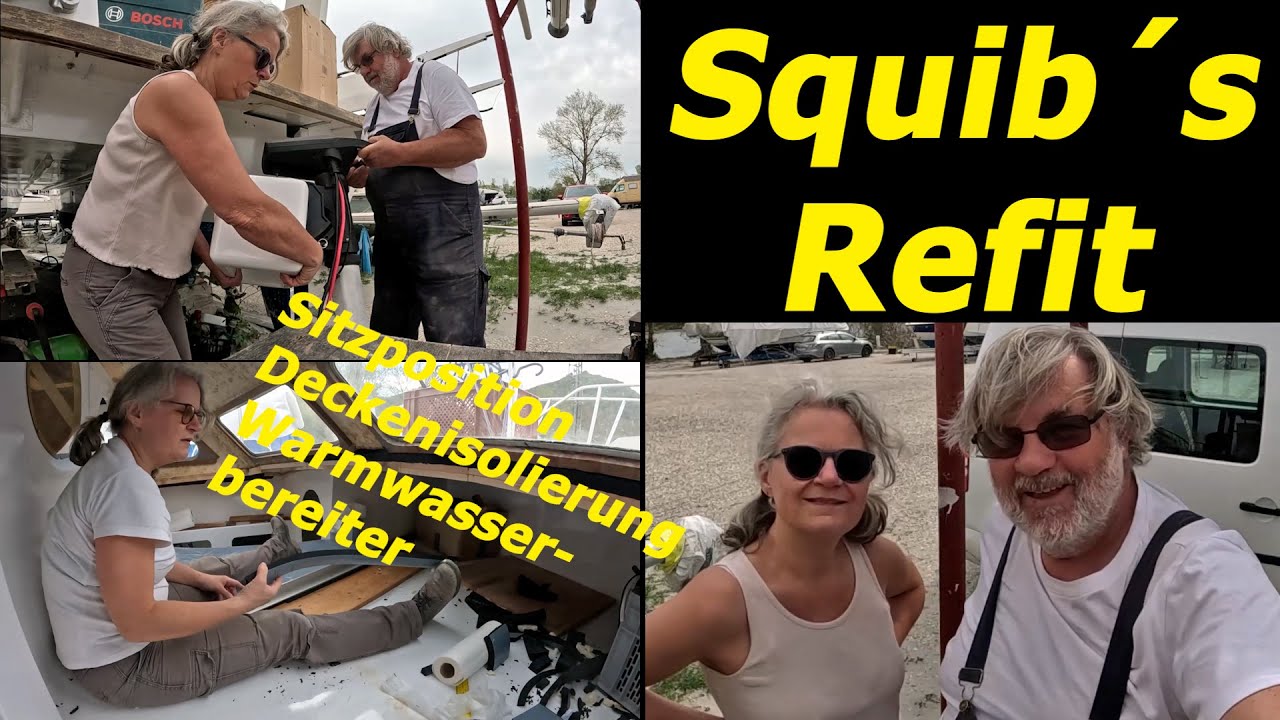 Squib's Refit - Engine Test - Ceiling Insulation - Water Heater - Seat Test/ 129