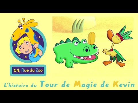 64 Rue du Zoo - L'histoire du tour de magie de Kevin S02E05 HD | Dessin animé en français