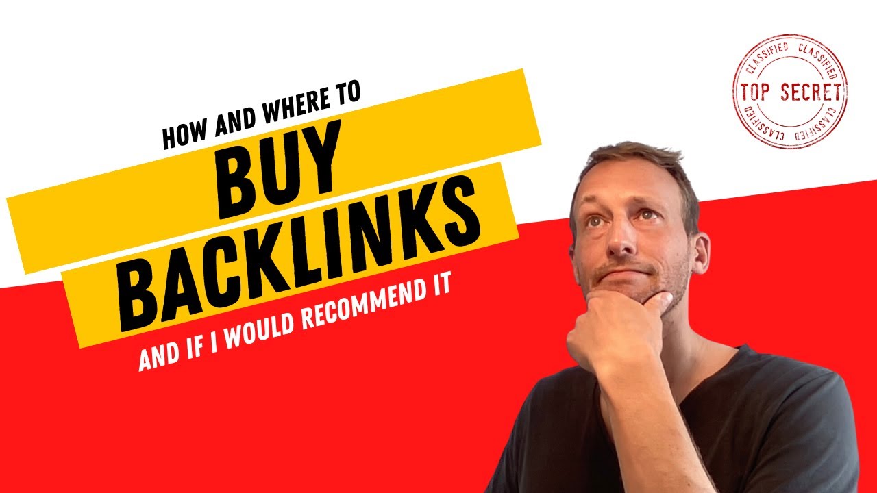 How and Where to Buy Quality Backlinks | Would I recommend buying backlinks?