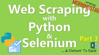 Python Selenium Tutorial #3 - Web Scraping to Excel