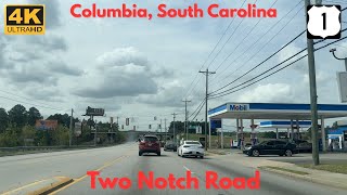 Two Notch Road - Columbia, SC [4K]