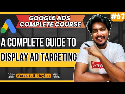 Free Google Ads Course 2024 Google Ads for Beginners Overview of This Course 01