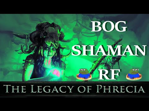 PoE 1 | Legacy of Phrecia Life Stacker Bog Shaman Righteous Fire Build