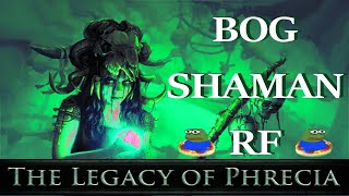 PoE - Legacy of Phrecia Life Stacker Bog Shaman Righteous Fire Build
