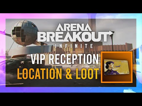 VIP Reception Keycard | Location + LOOT Guide | Arena Breakout: Infinite | Airport Keys