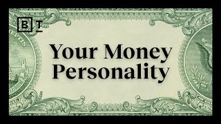 Which “money personality” are you? | Your Brain on Money