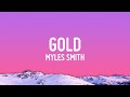 Myles Smith Gold Lyrics