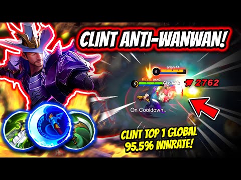 ¡LE ARRUINA LA PARTIDA A WANWAN EN 3 MINUTOS! CLINT TOP 1 GLOBAL 95.5% WINRATE! | MOBILE LEGENDS