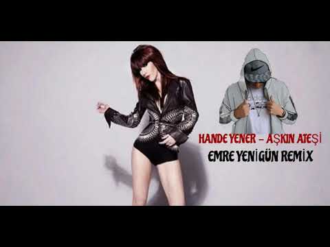 Dj Emre Yenigün ft. Hande Yener - Aşkın Ateşi (Remix)