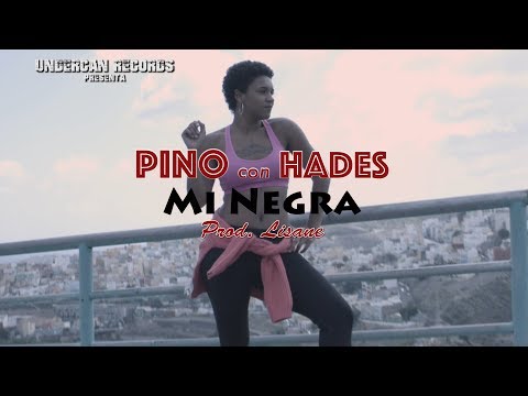 Mi negra (con Hades)