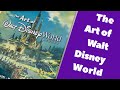 Art Of Walt Disney World Resort By Jeff Kurtti And Bruce Gordon Book Walk Through Rare Concept Art
