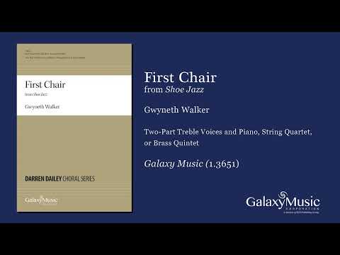 First Chair by Gwyneth Walker - Scrolling Score