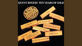 Kenny Rogers Something's Burning