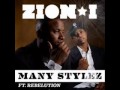 Zion I- Many Stylez Feat. Rebelution (2010) 