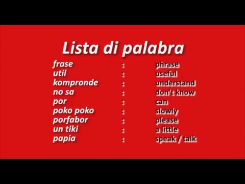 Learn Papiamento - Lesson #9 - Useful phrases