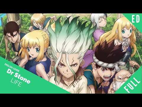 「English Dub」Dr. Stone ED "Life" FULL VER.【Sam Luff】- Studio Yuraki
