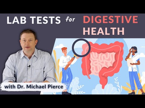 Your Digestive Health: Know Your Lab Tests for Digestive Problems