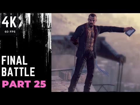 DYING LIGHT Gameplay Walkthrough Part 25 FULL GAME [4K 60FPS] - No commentary
