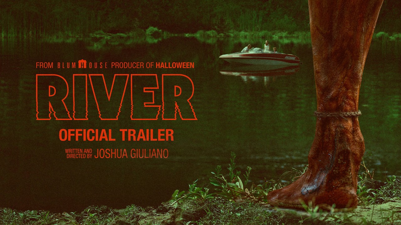 River | Official Trailer