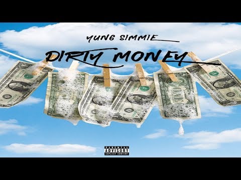Yung Simmie - Dirty Money (Prod. by HIGHAF)