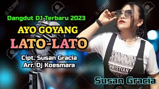 Download lagu AYO GOYANG LATO LATO DANGDUT DJ TERBARU 2023 SUSAN... mp3